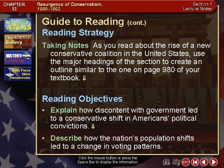 Guide to Reading (cont. ) Reading Strategy Taking Notes As you read about the