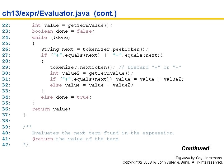 ch 13/expr/Evaluator. java (cont. ) 22: 23: 24: 25: 26: 27: 28: 29: 30: