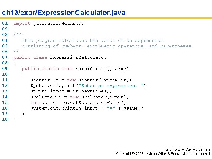 ch 13/expr/Expression. Calculator. java 01: 02: 03: 04: 05: 06: 07: 08: 09: 10: