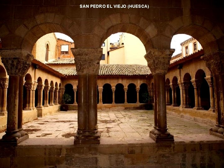 SAN PEDRO EL VIEJO (HUESCA) 