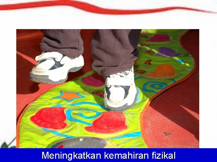 19 Meningkatkan kemahiran fizikal 