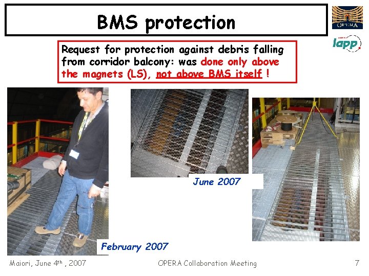 BMS protection Request for protection against debris falling from corridor balcony: was done only