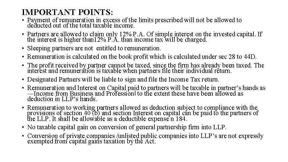 IMPORTANT POINTS: • Payment of remuneration in excess of the limits prescribed will not