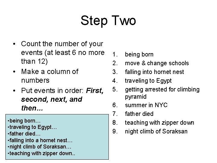 Step Two • Count the number of your events (at least 6 no more