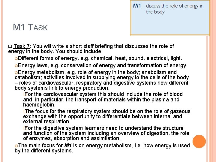 M 1 TASK Task 7: You will write a short staff briefing that discusses