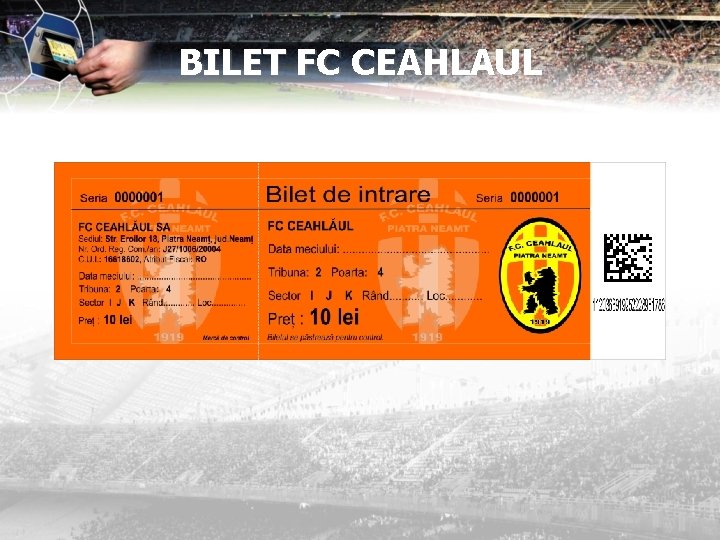 BILET FC CEAHLAUL 