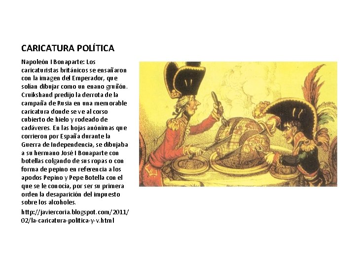 CARICATURA POLÍTICA Napoleón I Bonaparte: Los caricaturistas británicos se ensañaron con la imagen del