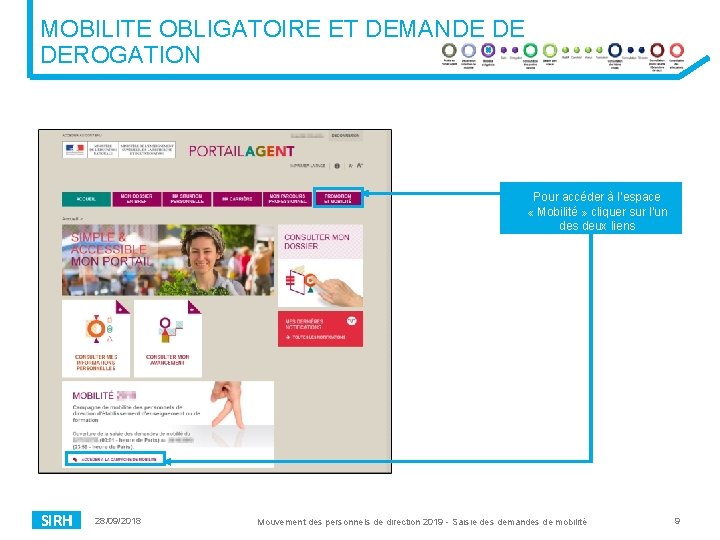 MOBILITE OBLIGATOIRE ET DEMANDE DE DEROGATION Pour accéder à l’espace « Mobilité » cliquer