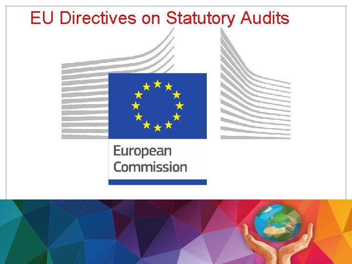 EU Directives on Statutory Audits 