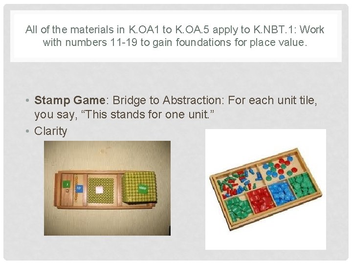 All of the materials in K. OA 1 to K. OA. 5 apply to