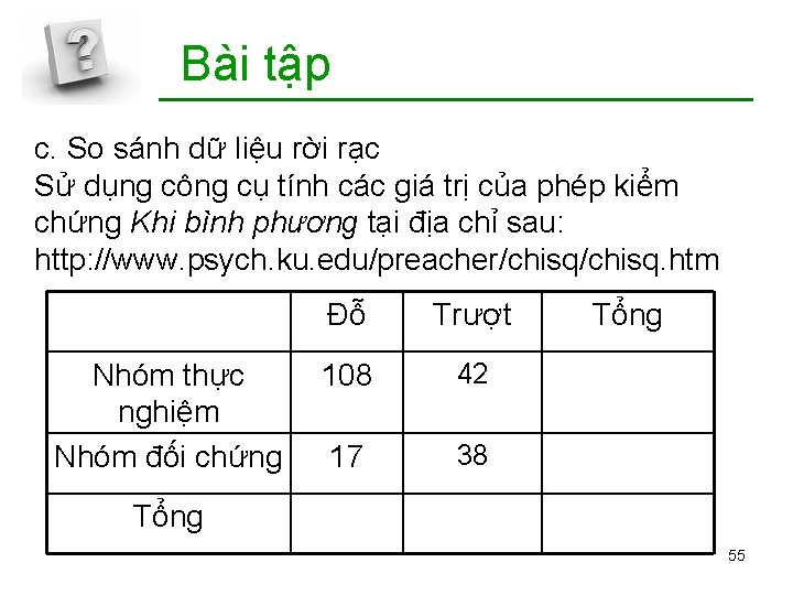 Bài tập c. So sánh dữ liệu rời rạc Sử dụng công cụ tính