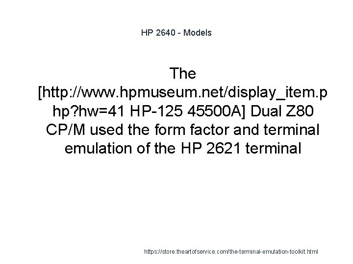 HP 2640 - Models The [http: //www. hpmuseum. net/display_item. p hp? hw=41 HP-125 45500