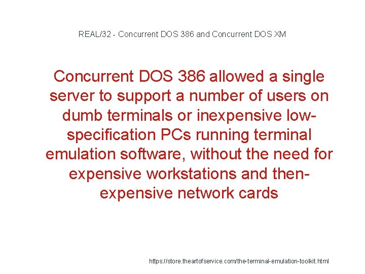 REAL/32 - Concurrent DOS 386 and Concurrent DOS XM 1 Concurrent DOS 386 allowed