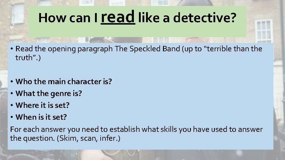 The Speckled Band Year 7 Lesson One Reading