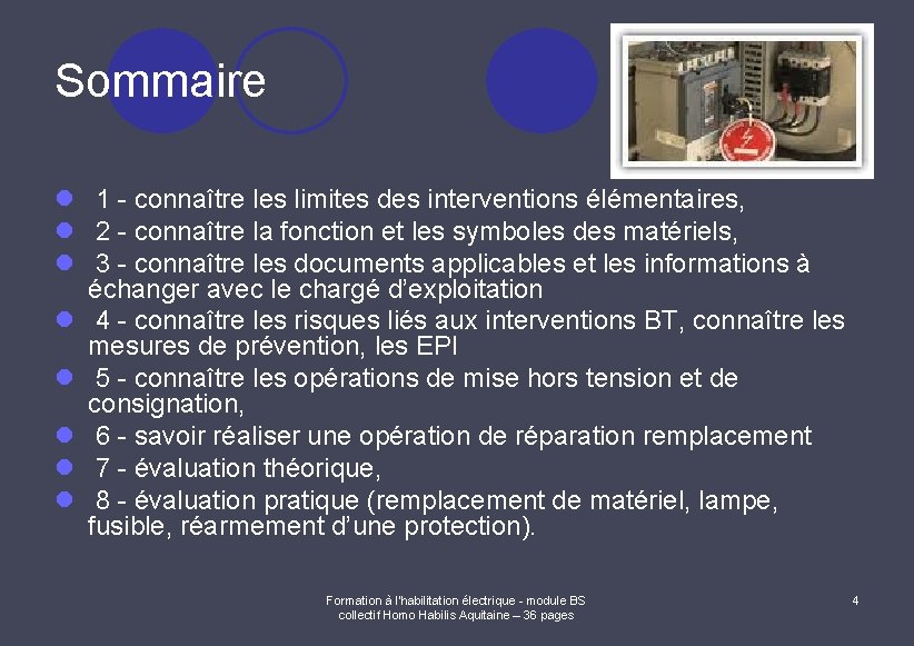 Sommaire l 1 - connaître les limites des interventions élémentaires, l 2 - connaître