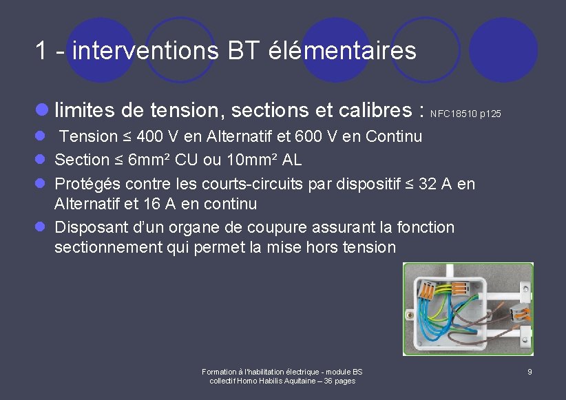 1 - interventions BT élémentaires l limites de tension, sections et calibres : NFC