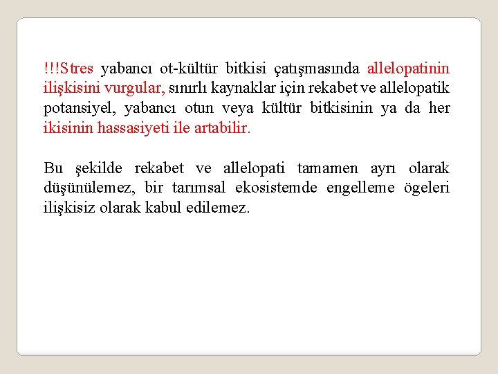 !!!Stres yabancı ot-kültür bitkisi çatışmasında allelopatinin ilişkisini vurgular, sınırlı kaynaklar için rekabet ve allelopatik