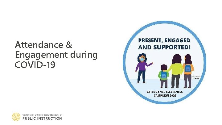 Attendance & Engagement during COVID-19 