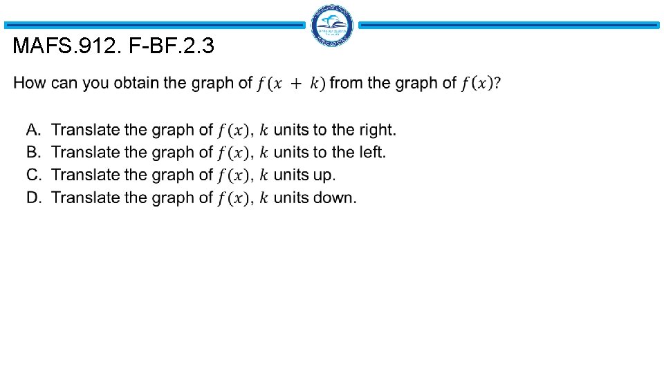 MAFS. 912. F-BF. 2. 3 