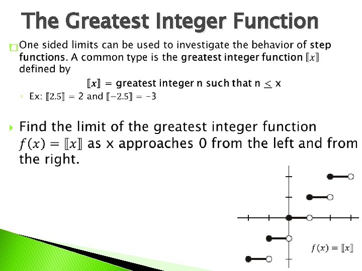 The Greatest Integer Function � 