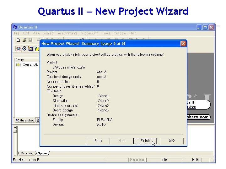 Quartus II – New Project Wizard 11 