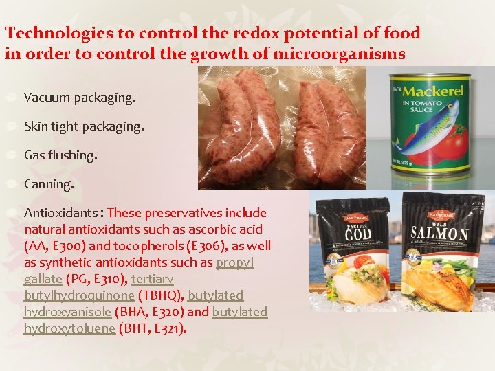 Technologies to control the redox potential of food in order to control the growth