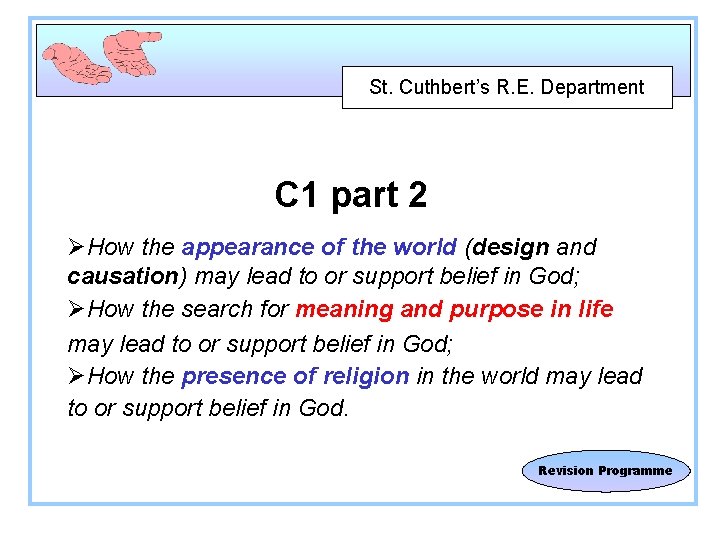 St. Cuthbert’s R. E. Department C 1 part 2 ØHow the appearance of the