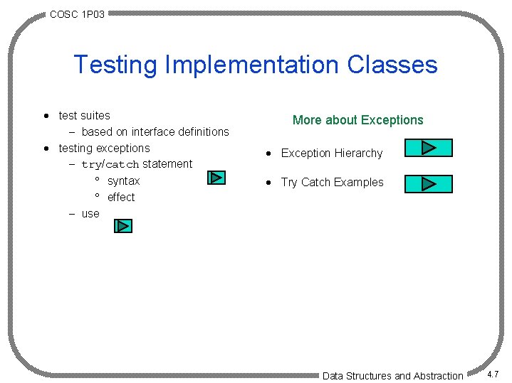 COSC 1 P 03 Testing Implementation Classes · test suites - based on interface COSC 1 P 03 Testing Implementation Classes · test suites - based on interface