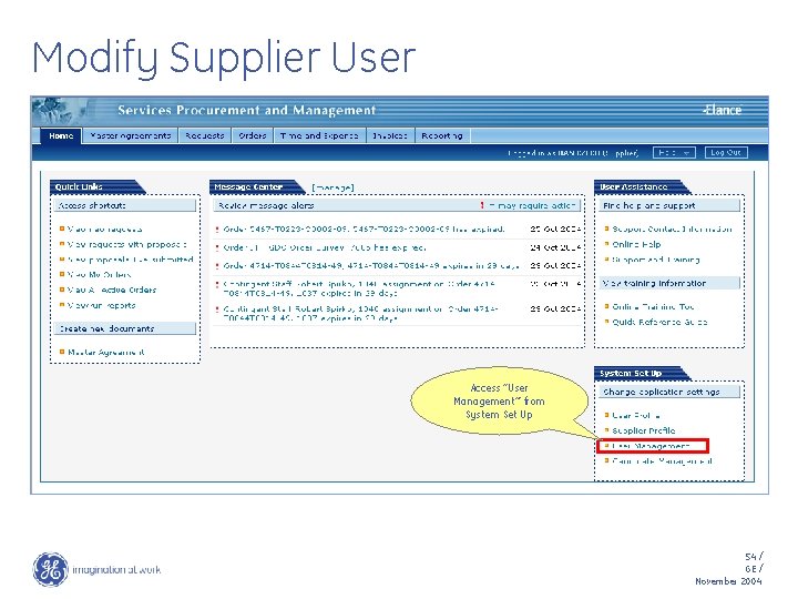 Modify Supplier User Access “User Management”’ from System Set Up 54 / GE /