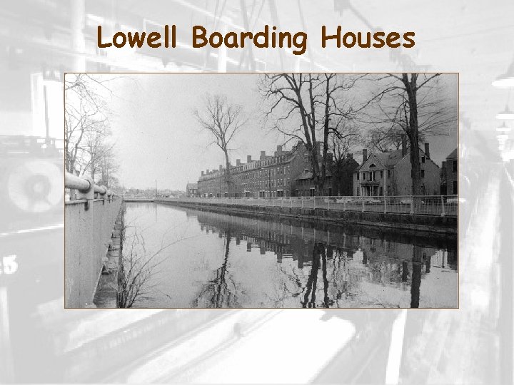 Lowell Boarding Houses 