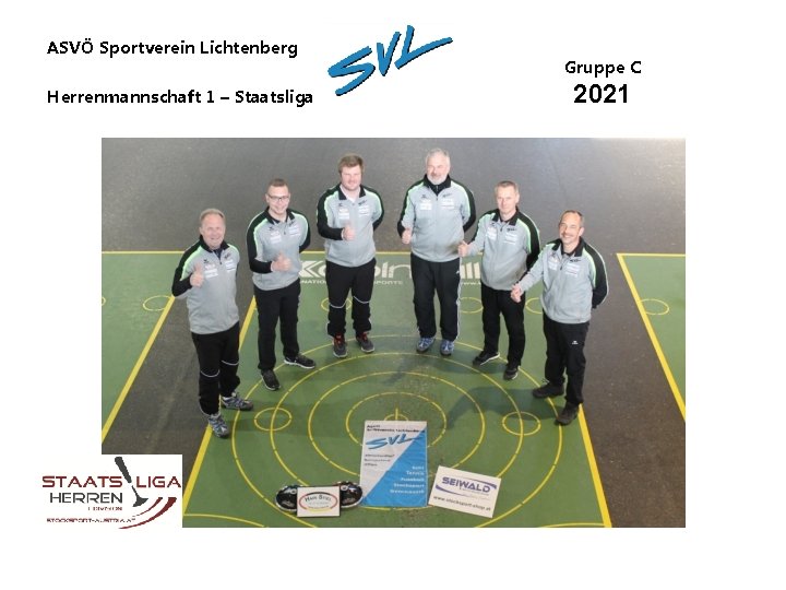 ASVÖ Sportverein Lichtenberg Herrenmannschaft 1 – Staatsliga Gruppe C 2021 