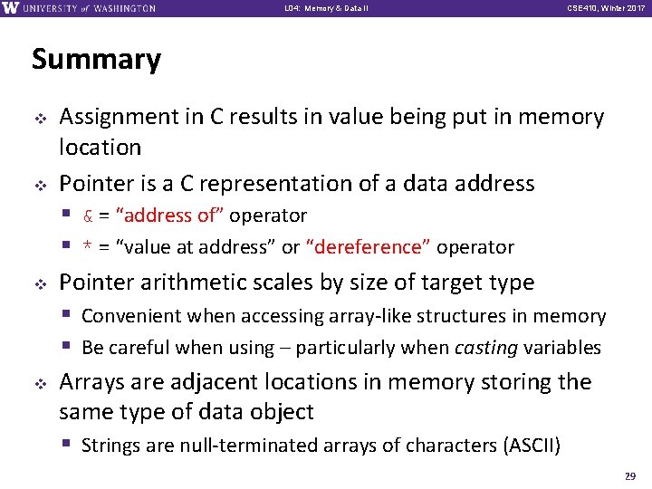 L 01: L 04: Intro, Memory Combinational & Data Logic II CSE 369, CSE