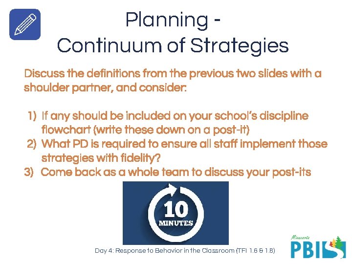 Planning Continuum of Strategies Discuss the definitions from the previous two slides with a
