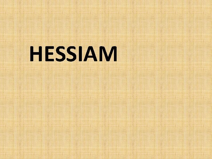HESSIAM 