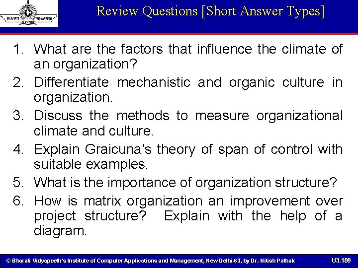 Review Questions [Short Answer Types] 1. What are the factors that influence the climate