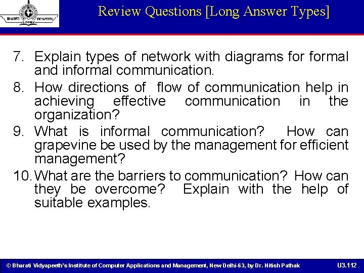 Review Questions [Long Answer Types] 7. Explain types of network with diagrams formal and