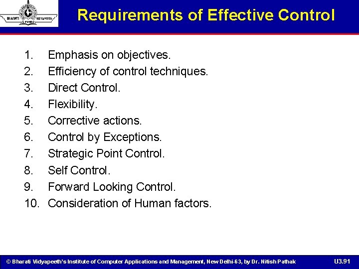 Requirements of Effective Control 1. 2. 3. 4. 5. 6. 7. 8. 9. 10.
