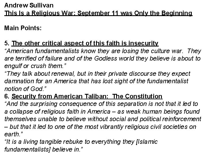 Andrew Sullivan This Is a Religious War: September 11 was Only the Beginning Main