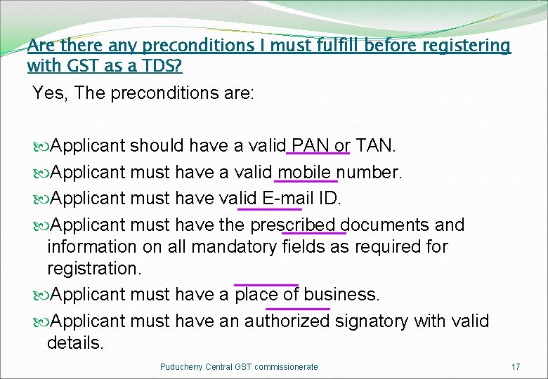 Are there any preconditions I must fulfill before registering with GST as a TDS?