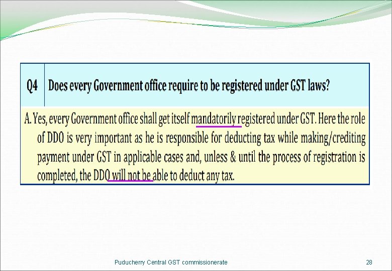 Puducherry Central GST commissionerate 28 