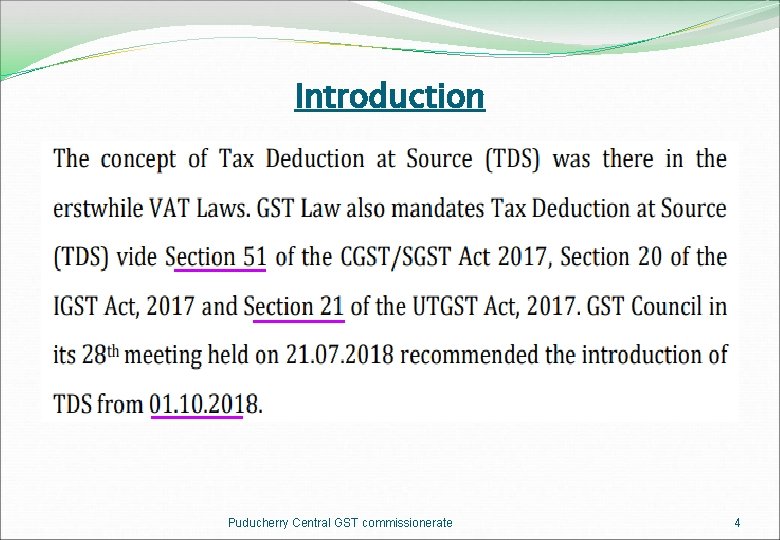 Introduction Puducherry Central GST commissionerate 4 