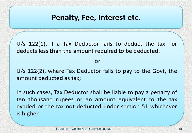 Puducherry Central GST commissionerate 51 