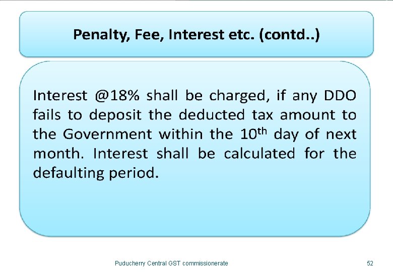 Puducherry Central GST commissionerate 52 