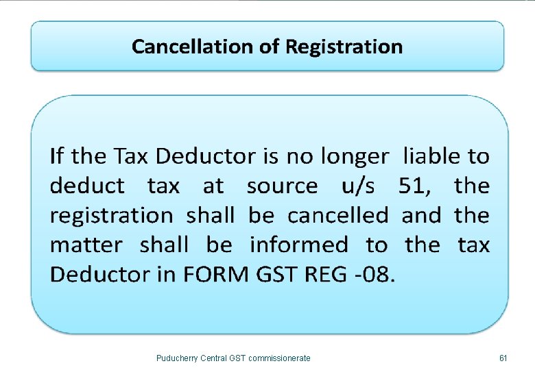 Puducherry Central GST commissionerate 61 