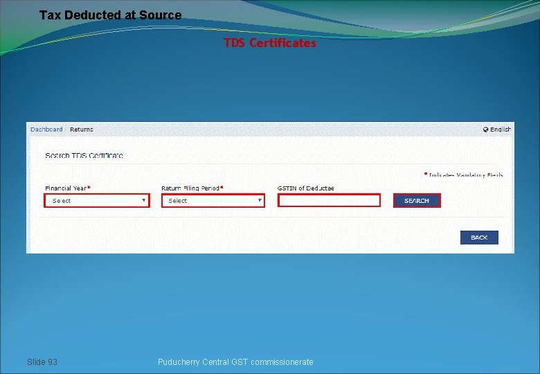 Tax Deducted at Source TDS Certificates Slide 93 Puducherry Central GST commissionerate 