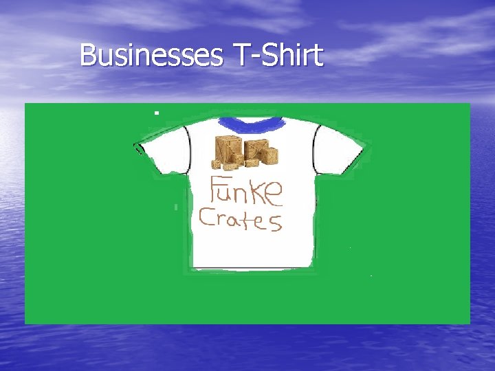 Businesses T-Shirt 