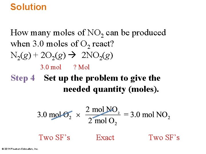 Solution How many moles of NO 2 can be produced when 3. 0 moles