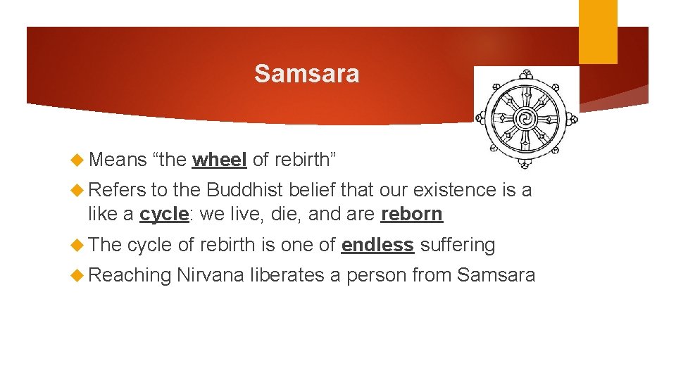 Central Beliefs of Buddhists The Three Jewels The