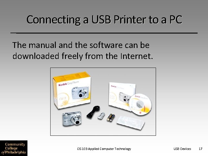 Connecting a USB Printer to a PC The manual and the software can be