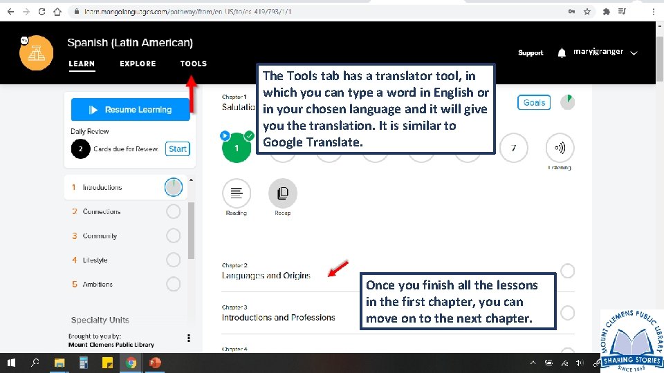 maryjgranger The Tools tab has a translator tool, in which you can type a